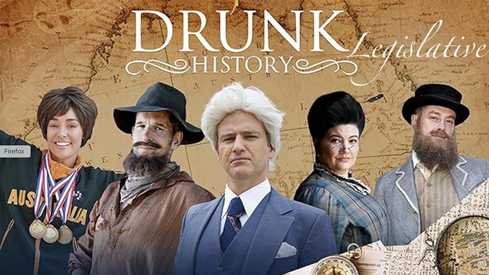 I sincerely want a spinoff of Drunk History called Drunk Legislative History featuring inebriated dramatic re-enactments of speeches from Hansard.