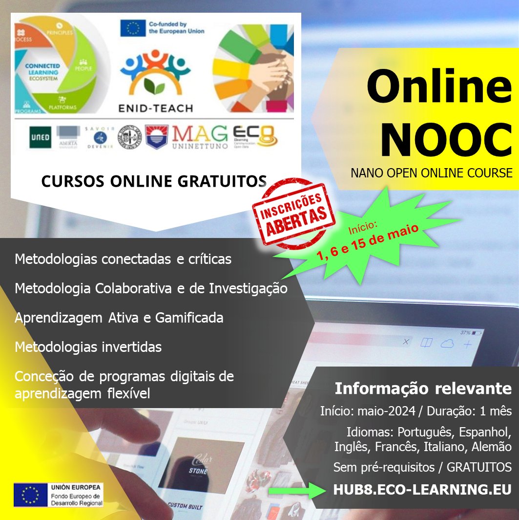 INSCRIÇÕES ABERTAS!

Mais info: hub8.eco-learning.eu ou enidteach.eu

#enidteachproject #ReCoin_Tad  #UNED #UAb #LEAD #NOOC #FERE #eLearning #course #online