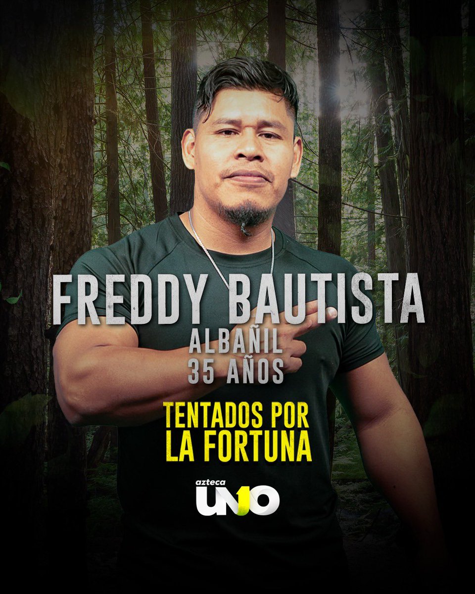 Freddy Bautista cree que tiene una gran fuerza de voluntad que lo ayudará a cumplir con el reto de Tentados por la Fortuna. 🎒🗺️🥾 ¡Próximamente por Azteca UNO! 📺