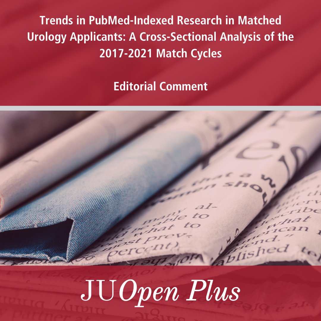 Editorial Comment 📰 Trends in PubMed-Indexed Research in Matched Urology Applicants: A Cross-Sectional Analysis of the 2017-2021 Match Cycles Read here ➡️ bit.ly/4aIz0NH #AUA #Urology