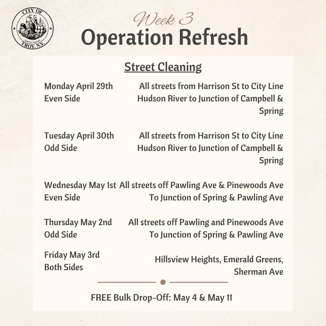 Operation Refresh Week 3 begins tomorrow! The Quality of Life Action crew will be out again this week for our in-depth spring cleaning. Remember to follow posted signs and move your vehicles- they will be towed. For more information, visit troyny.gov/1529/Spring-Cl….