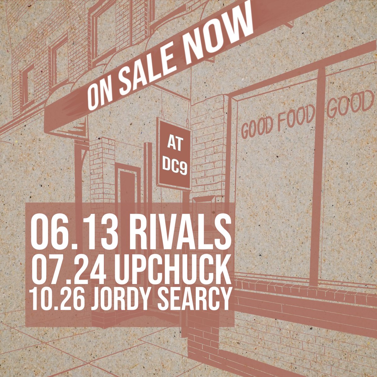 🪩 | ON SALE NOW | 🪩 THU 06.13 🟨 Rivals 7:30 Doors | All Ages | $25-30 WED 07.24 ☢️Upchuck 7:30 Doors | All Ages | $15-17 SAT 10.26 🌿 Jordy Searcy 7PM Doors | All Ages | $18-22 🎟 at dc9.club