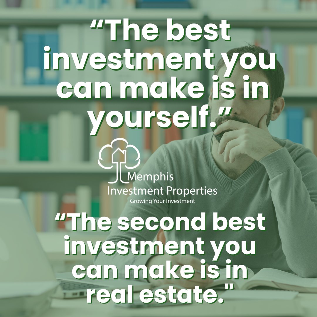 Investing in yourself is the foundation of personal growth, but don't overlook real estate. It's more than just property; it's a tangible asset that can provide financial security and stability for the future. memphisinvestmentproperties.net #InvestInYourself #RealEstateInvesting