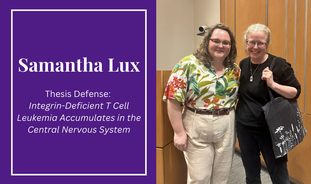 Congratulations to #SamanthaLux <a href="/TheSamiLux/">Sami Lux</a> on the completion of the Thesis Defense: Integrin-Deficient T Cell Leukemia Accumulates in the Central Nervous System! 🎉

Supervised by Dr. Susan Schwab