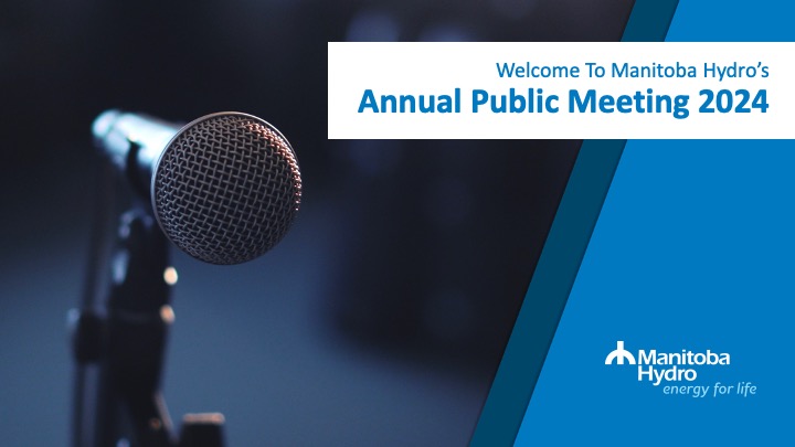 We held our annual public meeting on March 13, giving you a chance to connect with our executive leadership team. If you missed the meeting, you can view a recording on our website and a summary of what we heard: hydro.mb.ca/corporate/publ…
