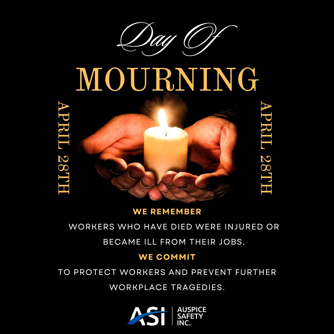 The National Day of Mourning is not only a day to remember and honour those lives lost or injured due to a workplace tragedy, but also a day to collectively renew our commitment to improve health and safety in the workplace and prevent further injuries, illnesses and deaths.