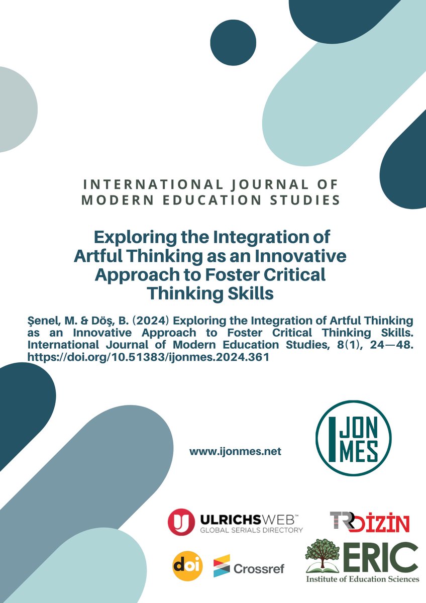 ijonmes's tweet image. 📚 New research alert! Our latest manuscript in the International Journal of Modern Education Studies explores the impact of an eight-week Artful Thinking curriculum on students' critical thinking abilities. The students have shown significant improvement, particularly in…