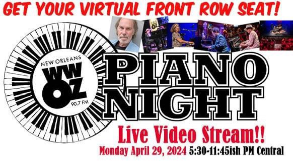 Join us Monday IN PERSON or via LIVE VIDEO STREAM for WWOZ Piano Night! Tickets for both available at wwoz.org/pianonight! See all 28 amazing pianists, 5.5+ hours of music, and have a romping good time with WWOZ on the best Monday night in the city!