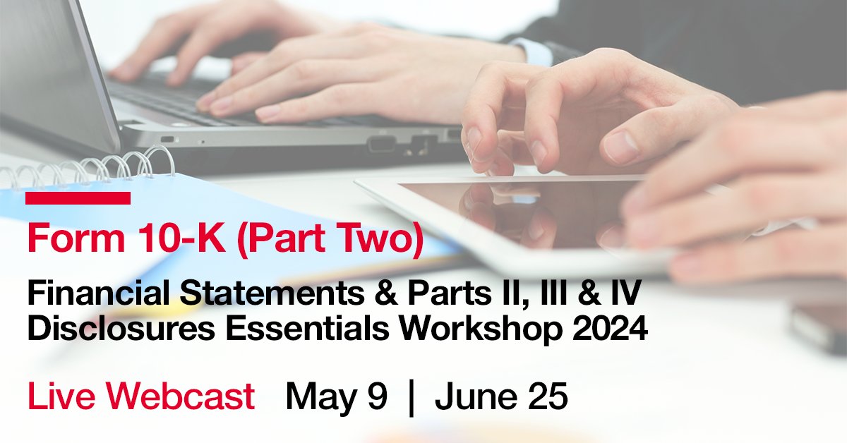 You've registered for Part One of our Workshop, so stick around for Part Two, where we go into detail on Parts II, III & IV of the Form 10-K annual report. Review key issues in executive compensation, understand the SEC staff's 'hot buttons,' and more. bddy.me/3y4RKby