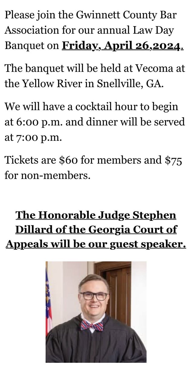 I look forward to speaking to the Gwinnett County Bar Association this evening for its annual Law Day Banquet.