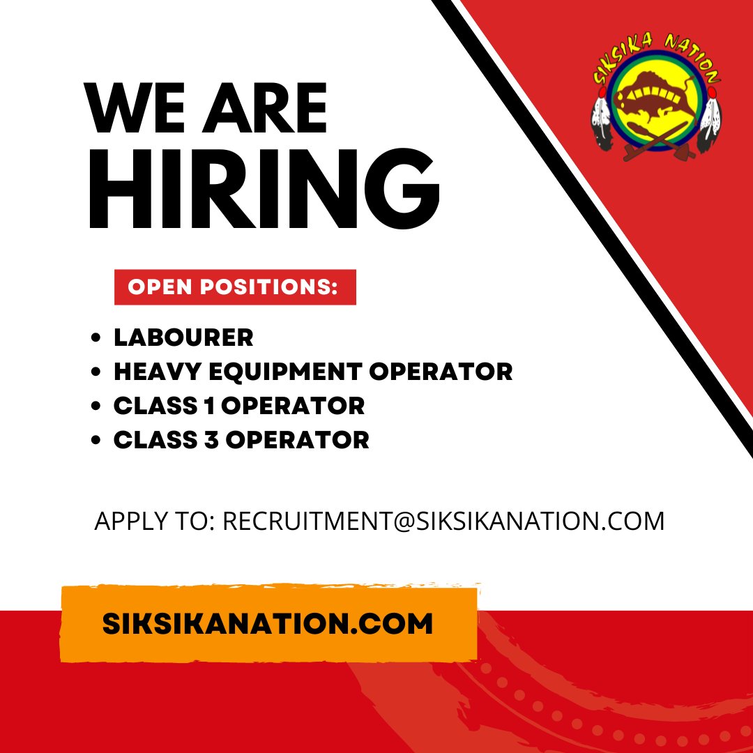 Employment Opportunity with Siksika Nation Tribal Administration - Labourer - Heavy Equipment Operator - Class 1 Operator - Class 3 Operator Contact: recruitment@siksikanation.com Phone: 403-734-5567 or 403-734-5579 More info: siksikanation.com/employee-servi…