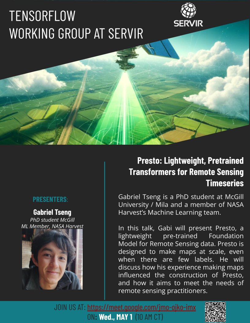 ℹ️ Join us on Wed May 1, for talk by Gabriel Tseng on Presto, a Lightweight, Pretrained Transformers for Remote Sensing Timeseries at the SERVIR's Geo-AI Working Group.
🔗 Link to Call: meet.google.com/jmo-ojko-imx 🌐 tinyurl.com/join-geo-ai-wg
📷 Past videos: tinyurl.com/watch-tfwg