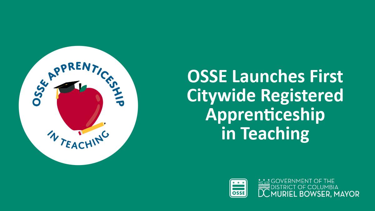 #DidYouKNow that OSSE now has an apprenticeship in teaching program? Learn more about how this innovative new program will remove financial barriers to entering the teaching profession. ow.ly/ZI9s50RoaMX