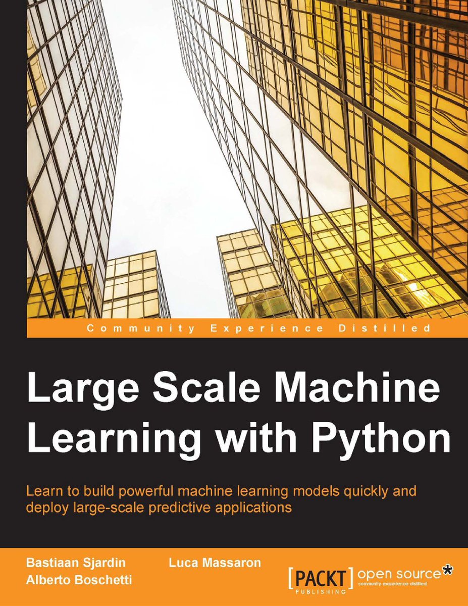 'Large Scale Machine Learning with Python' büyük ve karmaşık veri kümeleriyle çalışmayı düşünenler için hazırlanmış bir kitap. 🔗github.com/thiagordp/mach…