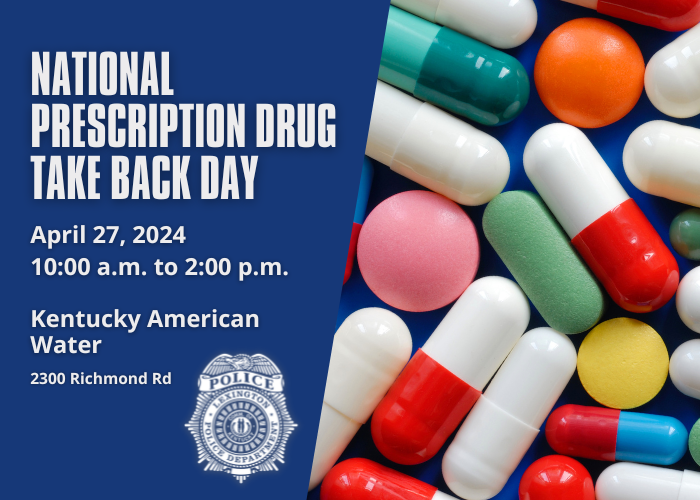 National Prescription Take Back Day is tomorrow, April 27, 2024, from 10 a.m. – 2 p.m. at Kentucky American Water at 2300 Richmond Road. Members of the public can dispose of unwanted or expired medication for free at the no-questions-asked disposal event.