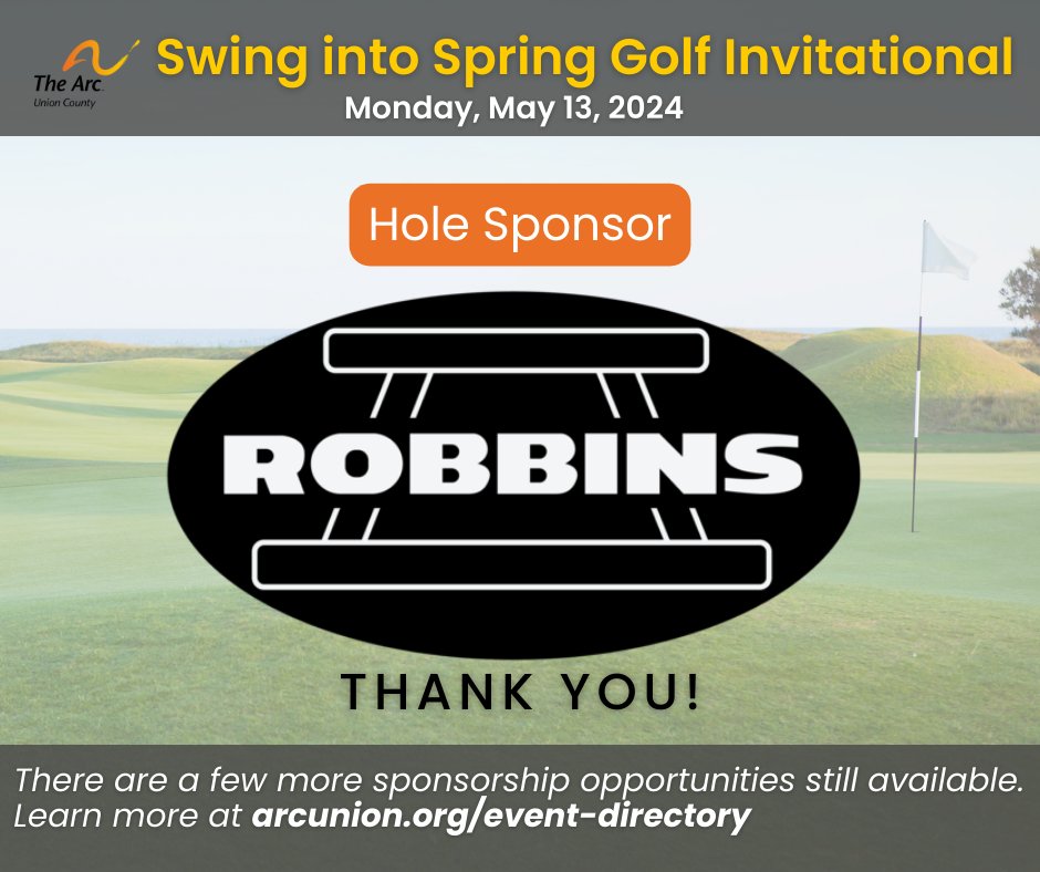 The Arc of Union County thanks one of our Swing into Spring Golf Invitational🏌🏼 Hole Sponsors, The Robbins Agency. Want to join this event and support a great cause? There's still time! Visit arcunion.orgto register. See you on Monday, May 13, 2024! ⛳🌷#njevents #njgolf #idd