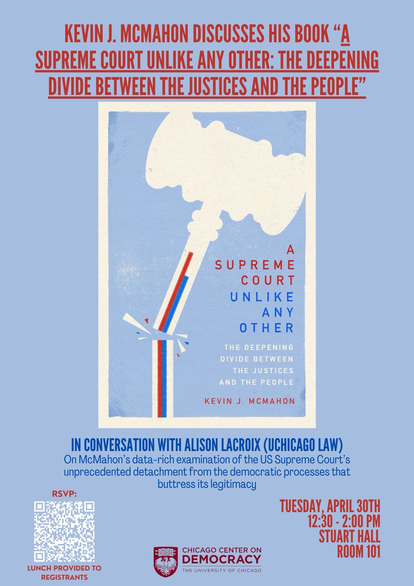 Join Alison L. LaCroix in conversation with Kevin McMahon about his new book, A SUPREME COURT UNLIKE ANY OTHER, hosted by the Chicago Center on Democracy. Lunch will be provided for registrants. RSVP here: bit.ly/3WfstFK