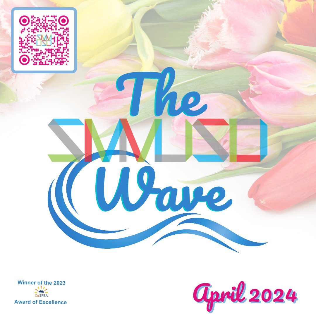 Ready, Set, 🌷🌷 Spring🌷🌷... into the April 2024 edition of the #SMMUSD Wave. bit.ly/SMMUSD-WaveV18 😉 @Dr_Ashelton @MalibuPrincipal @SamohiPrincipal