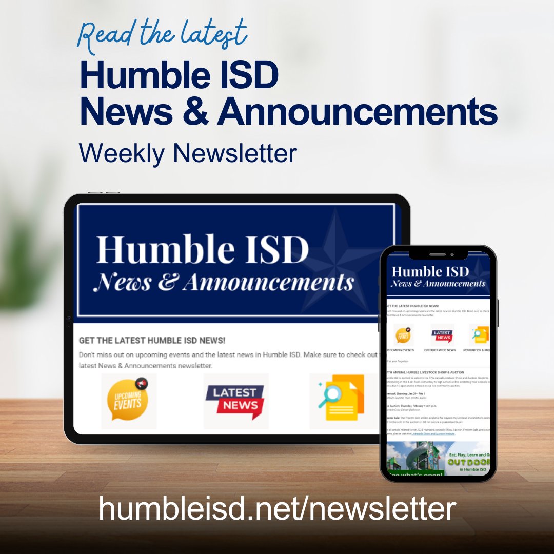 Read the latest #HumbleISD News & Announcements! humbleisd.net/newsletter
