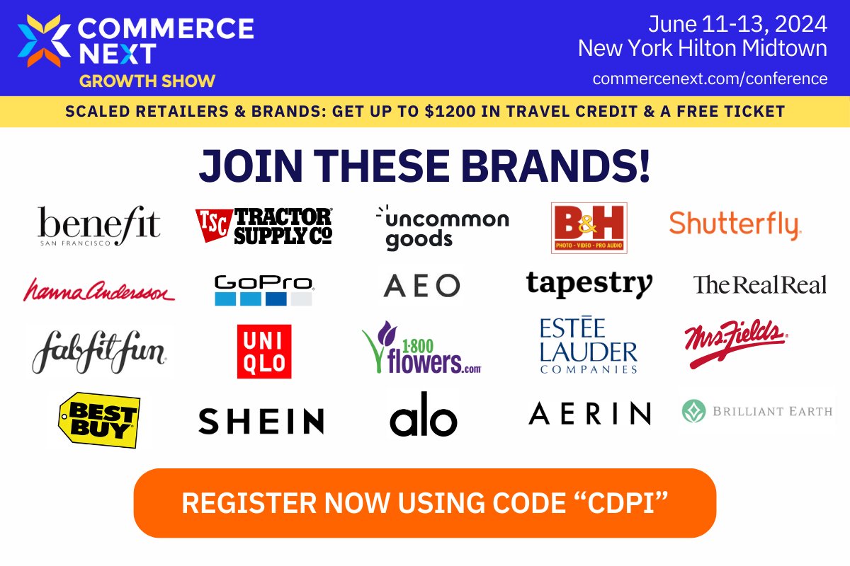 🚀 Join CDPI at @CommerceNext Growth Show, June 11-13 in NYC! Meet industry giants like @AEO, @AERIN, @GoPro and @BestBuy during 3 days of networking, learning & fun! Retailers/brands, get a FREE ticket or use code “CDPI” for 10% off your GA ticket: commercenext.com/conference/?ut…