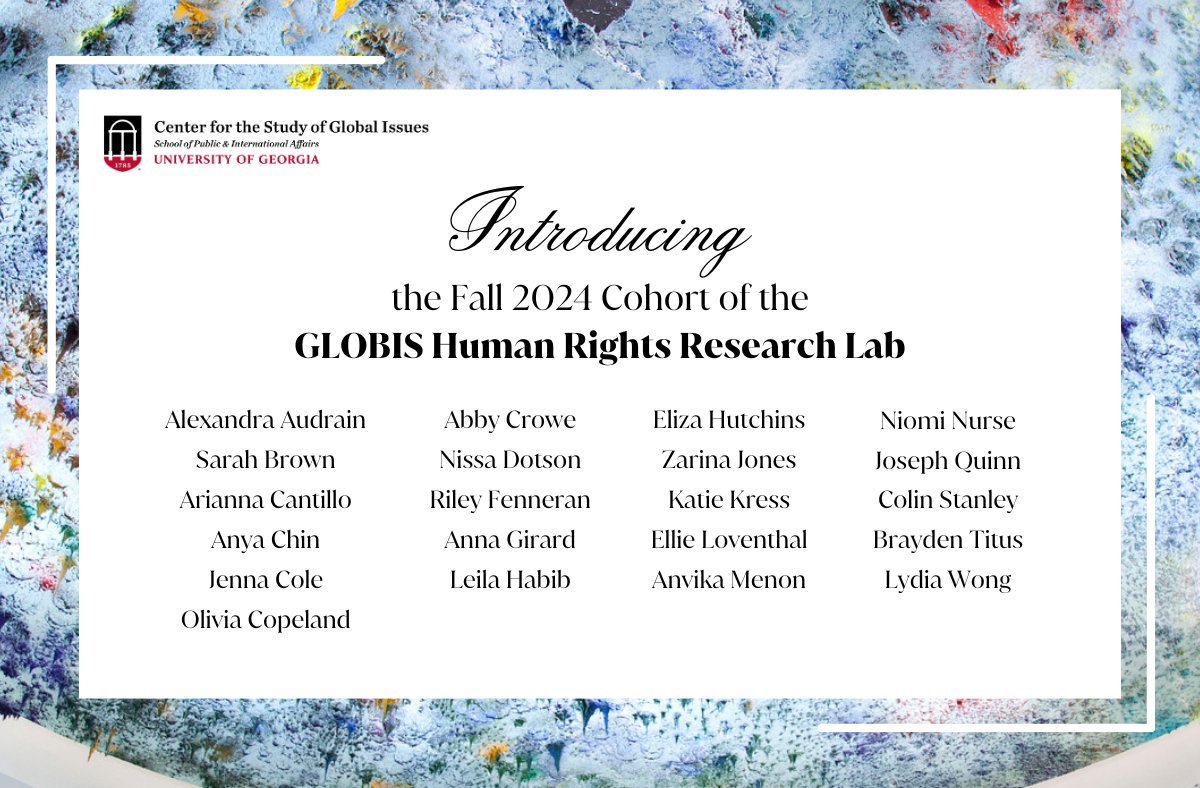 Introducing the Fall 2024 Cohort of the GLOBIS Human Rights Research Lab! Learn more about the research lab and research conducted by previous cohorts here: spia.uga.edu/departments-ce…