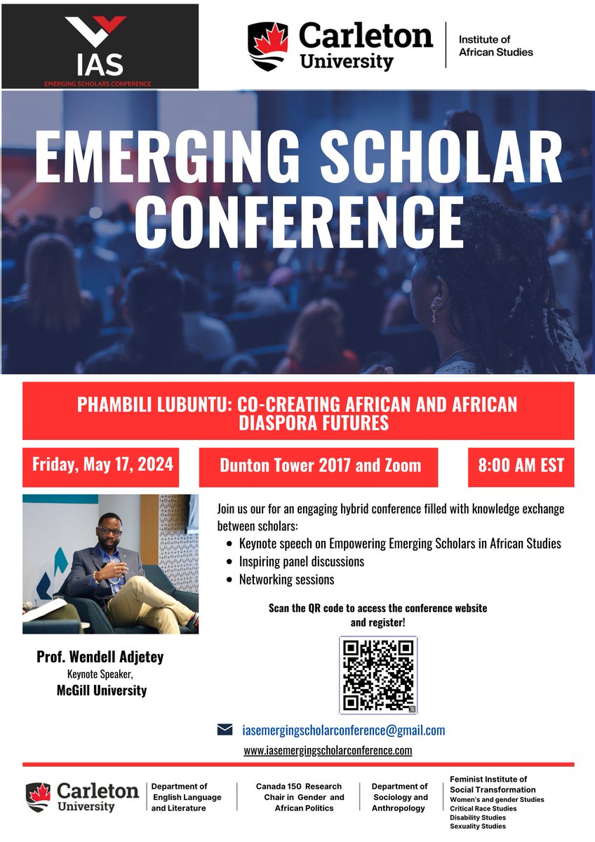 🎓✨ Exciting News! ✨🎓
🌍 Join us for the Institute of African Studies Emerging Scholar Conference📚🌟
🗓️ Save the Date: May 17, 2024
📍 Location: In Person or Online
🔗 Register Now: eventbrite.com/e/ias-emerging…
Don't miss out! @FPACarleton, <a href="/CUSocAnth/">CU Sociology & Anthropology</a> , <a href="/CU_FASS/">Carleton's Faculty of Arts and Social Sciences</a>, <a href="/cuLegalStudies/">Carleton Law and Legal Studies</a>,
