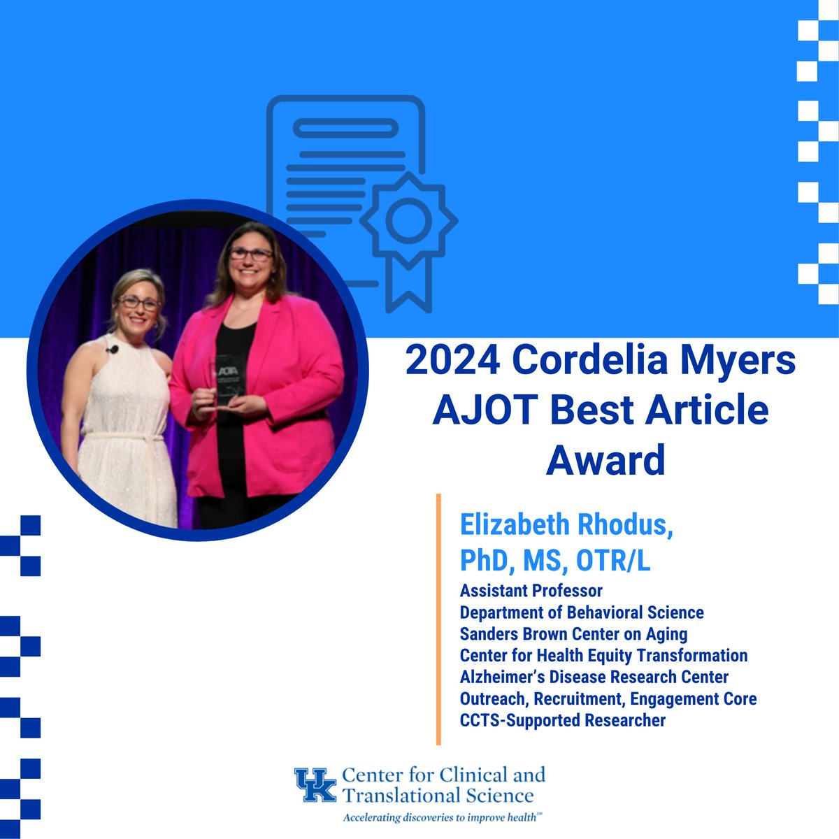 Join us in congratulating CCTS-supported researcher, @DrERhodus who received the 2024 Cordelia Myers AJOT Best Award! Find the full article here: medicine.uky.edu/centers/sbcoa/…