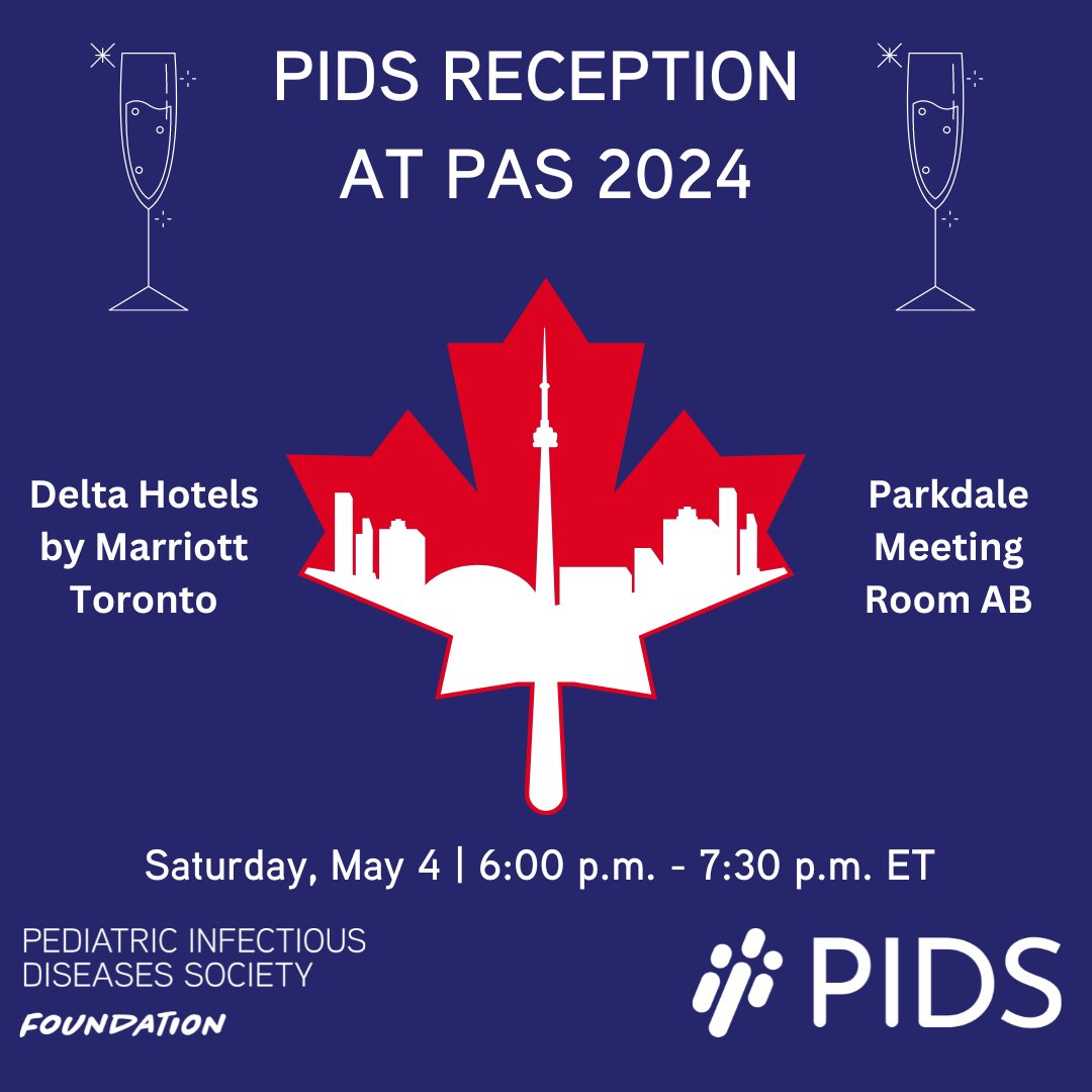 This time next Saturday: the PIDS Reception at PAS. To let us know you're coming, or to view the full pediatric ID programming, please visit pids.org/event/pas-2024/ and we'll see you in Toronto 🇨🇦!