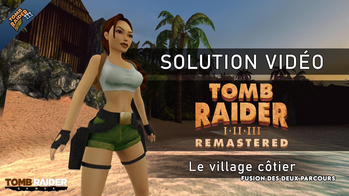 Tomb Raider III Remastered 😍 #TRGamer #TombRaiderRemastered @tombraidercie @tombraider @infinityTRaider #LaraCroft @YouTube MANOIR - INDE - NEVADA - PACIFIQUE SUD