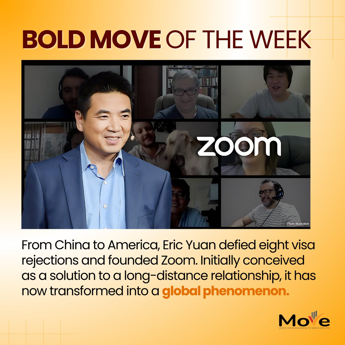 With 8 rejections under his belt, Eric Yuan powered through and shows what you can do with perseverance and innovation.

What will your bold move be? Find out with us!

Book a discovery call today:

🔗: moveyourbiz.com/contact/

#VirtualMeetings #RemoteWork #BusinessMove