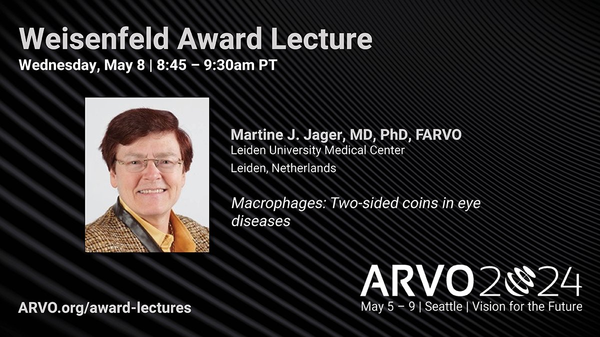 Be sure to add the Weisenfeld Award Lecture on May 8 (Seattle, Wash.) to your #ARVO2024 agenda! Join Martine J. Jager, MD, PhD, FARVO (@UniLeidenNews) for an in-depth discussion on #Macrophages: Two-sided coins in eye diseases. bit.ly/4aDErNQ
@ARVOinfo #VisionResearch