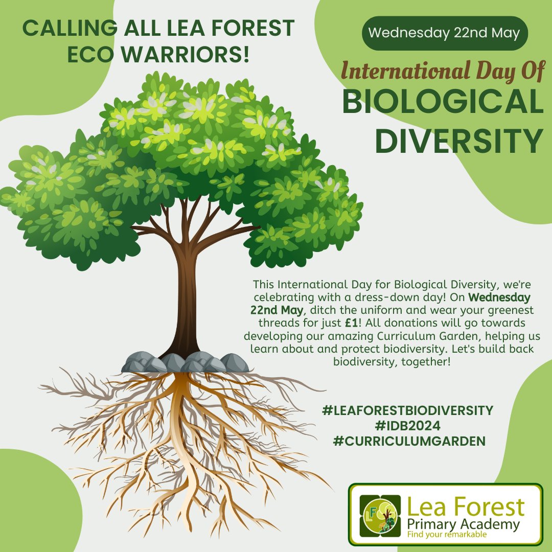 This International Day for Biological Diversity, we're celebrating at @lea_forest_aet with a dress-down day! On Wednesday 22nd May, ditch the uniform and wear your greenest threads for just £1 🌳All donations will go towards developing our amazing Curriculum Garden 💚🌎💙