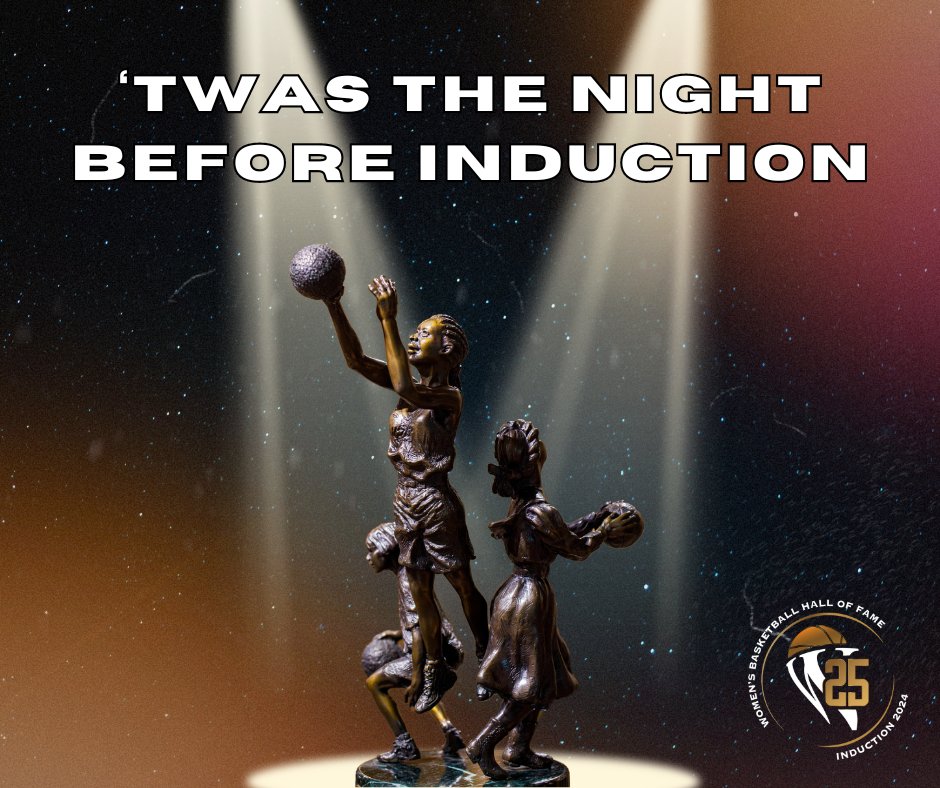 'Twas the night before Induction, when all through the Hall... See you soon! 😉 #WBHOF #Induction2024 #HonorCelebratePromote