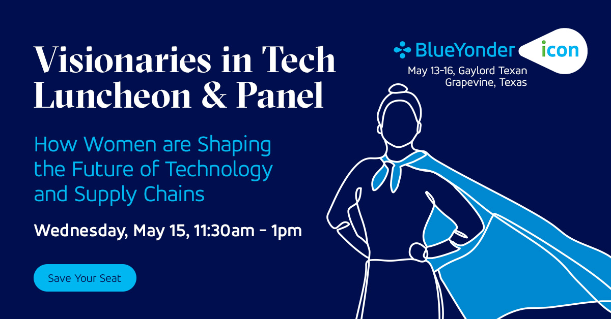 📣 Join us at ICON for 'Visionaries in Tech: Women Shaping Future Supply Chains.' Enjoy a luncheon and panel with leaders from Panasonic, Microsoft, Treehouse Foods, and Blue Yonder. RSVP now: bit.ly/4aTqoUn