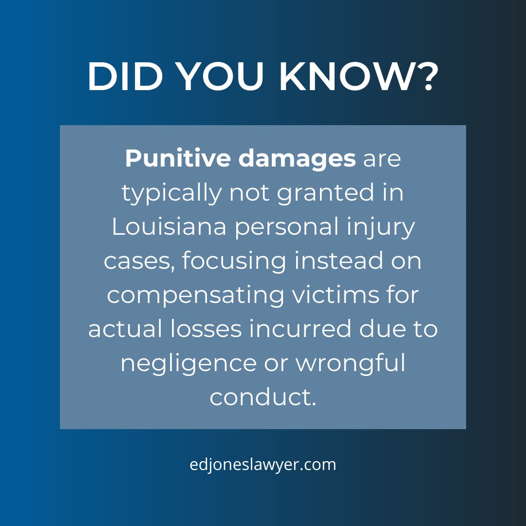 Did you know? In Louisiana, punitive damages are typically not awarded in personal injury cases. The focus is on compensating victims for actual losses due to negligence or wrongful conduct. Need help? Contact us: (985) 399-5944 #LouisianaLaw #PersonalInjury #EdwardBJonesLaw