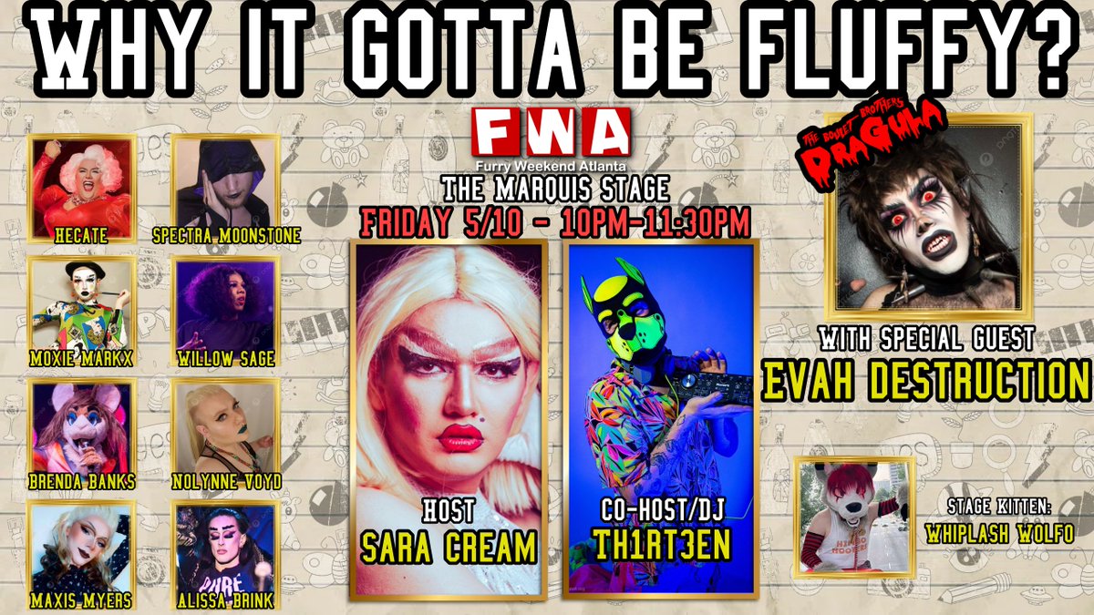 Get ready to slay at #FWA2024 with the 'Why It Gotta Be Fluffy?' drag show! Join us Friday 10-11:30PM for a fierce and fabulous performance you don't wanna miss! 🔥💃🏳️‍🌈