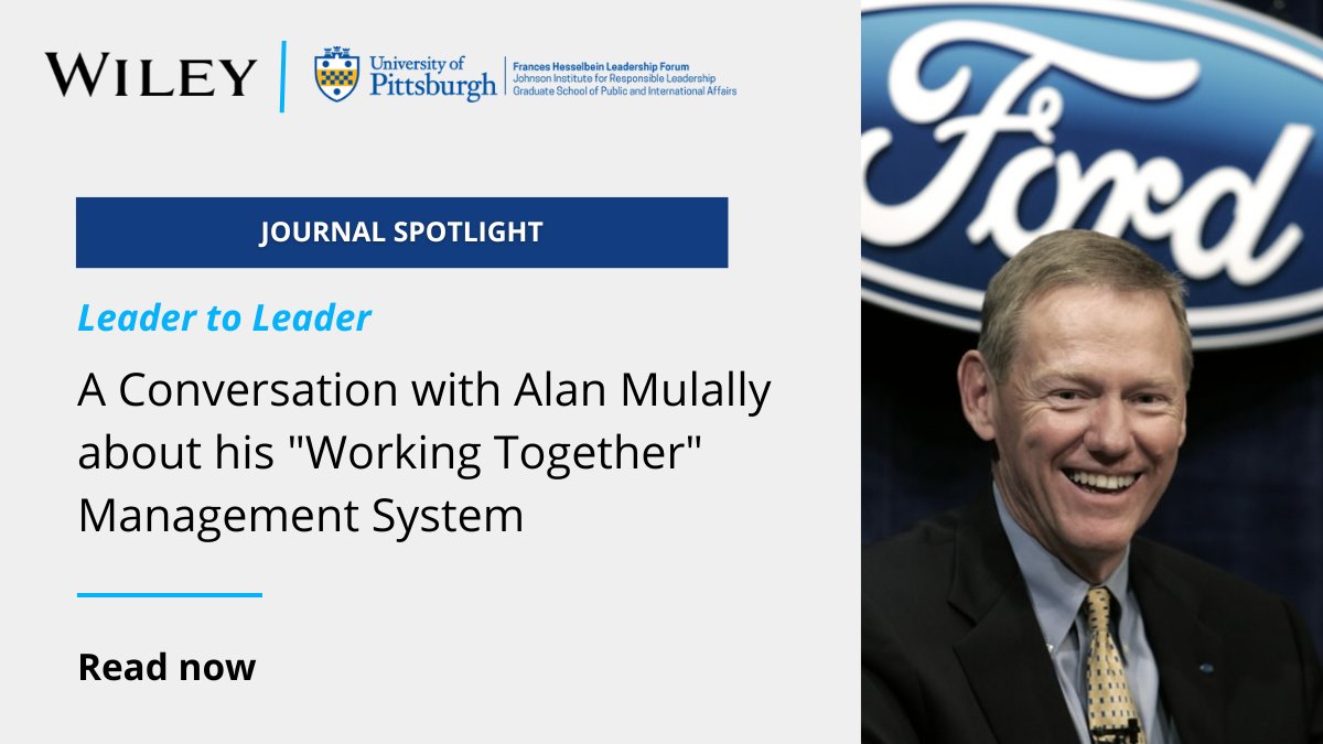 #JournalSpotlight: Explore one of Leader to Leader's top downloaded articles: 'A Conversation with Alan Mulally about his 'Working Together' Management System'. Gain insights from Alan Mulally on effective management. ow.ly/lMix50Rpzvc @GSPIA @toserveistolive