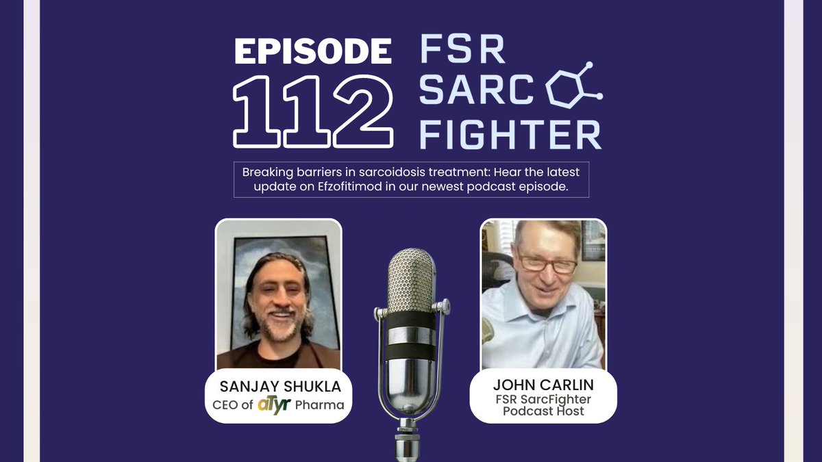 Joining us on Episode 112 of the FSR Sarc Fighter Podcast is Sanjay Shukla, CEO of aTyr Pharma. Sanjay returns to the podcast with a promising update on Efzofitimod. Listen Now: stopsarcoidosis.org/sarc-fighter-p…