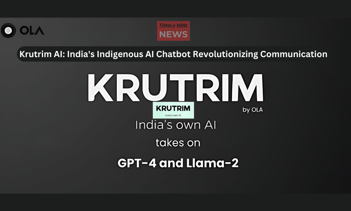 Krutrim AI: India's Indigenous AI Chatbot timelymintnews.com/krutrim-ai-ind…