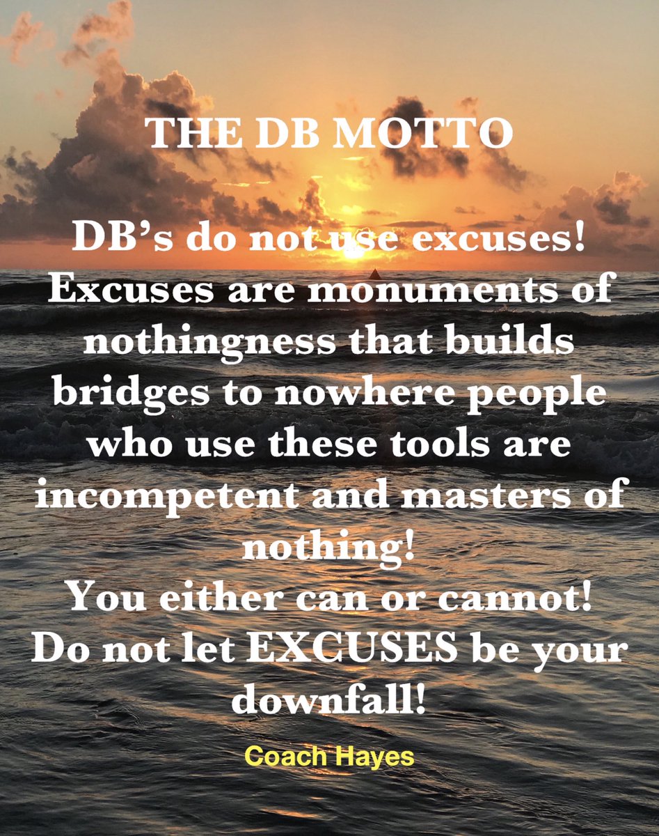 Philosophy Friday…… The DB Motto!