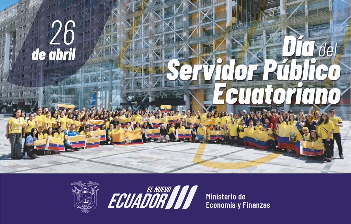 🗓️ En el #DíaDelServidorPúblicoEcuatoriano reconocemos el trabajo y dedicación de quienes forman parte de las entidades del Estado, su labor diaria es fundamental para construir un mejor futuro para todos. #ElNuevoEcuador.