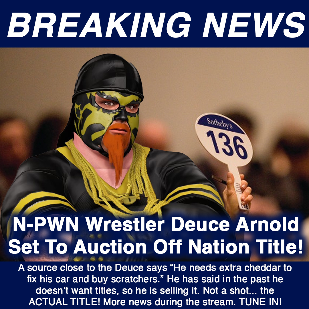 N-PWN Wrestling! Season 9 Episode #15... LIVE!
Fridayday Night Mayhem and more?1?
Check out <a href="/24NightHawk24/">Nighthawks-24</a>
streaming WWE 2K24 <a href="/WWEgames/">#WWE2K25</a>
<a href="/2K/">2K</a> <a href="/NPWNWrestling/">N-PWN Wrestling</a>
twitch.tv/nighthawks24 
#NotToday #NationStrong #Giveaways
