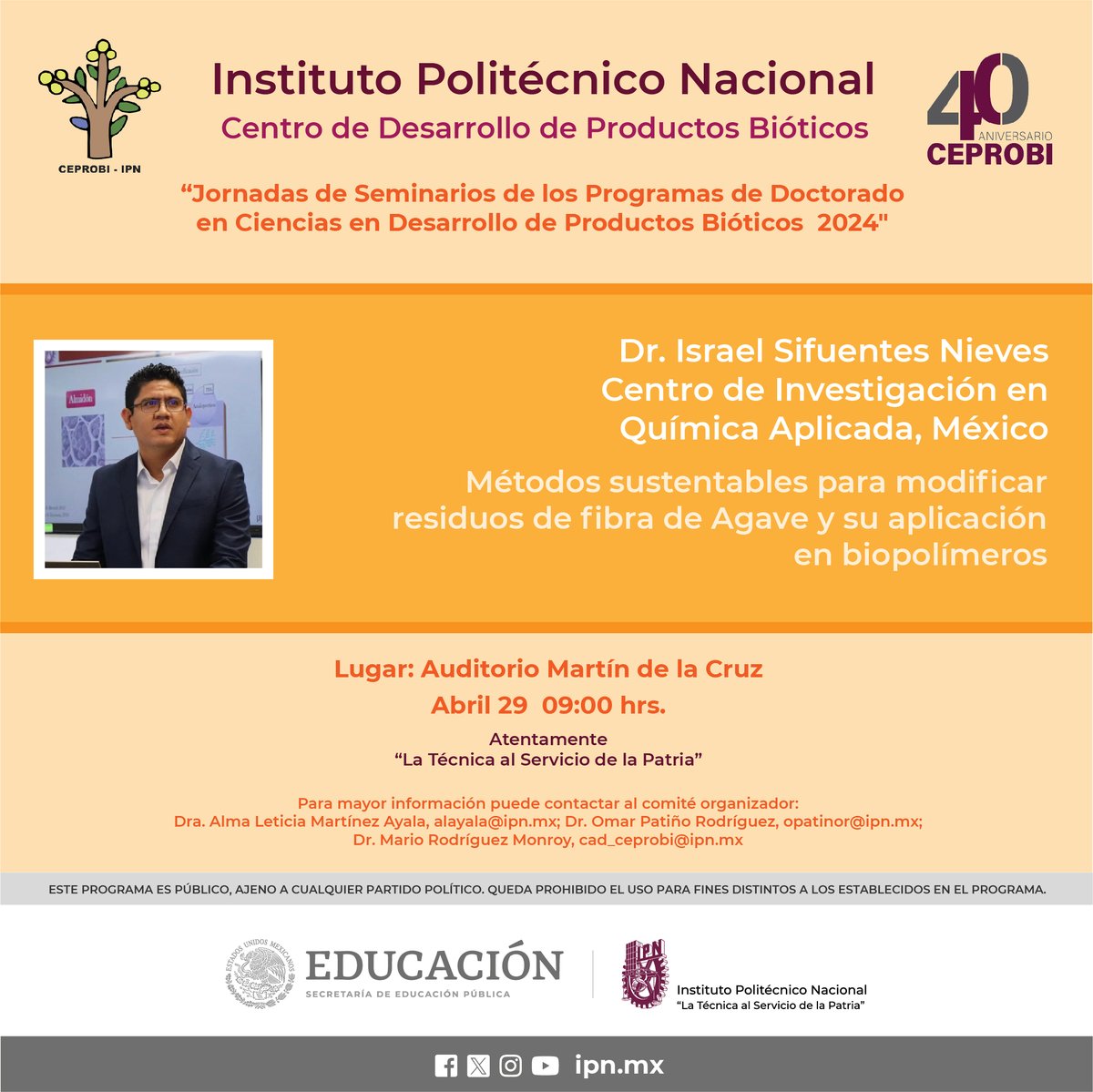 ¡No te lo pierdas! 📷

Asiste a la Jornada de Seminarios del programa Doctorado en Ciencias en Desarrollo de Productos Bióticos A2024. 
¡Tu puntualidad es clave!
ceprobi.ipn.mx @ciqa_mx
#PosgradoIPN #Doctorado