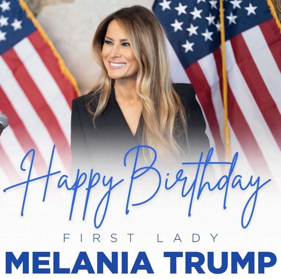 Happy Birthday to Melania!