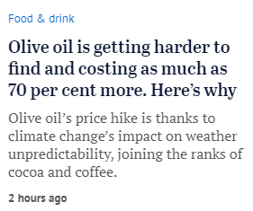 . Olive Oil shortage: Climate Change @smh I'm guessing that market forces and unpredictable weather have more of an effect on production yields. The utter laziness of this 'journalism' is risible. Don't they take pride in their work?