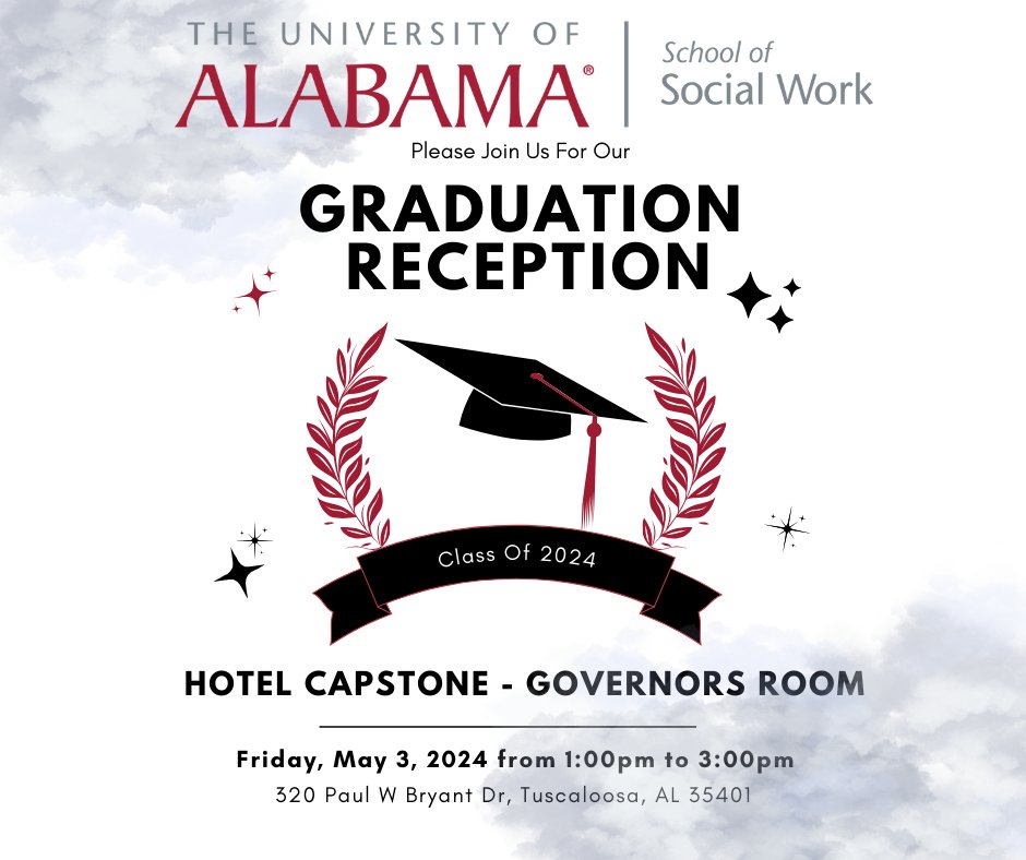 🎓 Calling all #UASSW graduates! 🎉 Join us for a celebration at our Graduation Reception on May 3rd, 1-3pm at Hotel Capstone. Let's cherish the moments, share memories, and celebrate our achievements together! See you there! #GraduationCelebration #Classof2024 #RollTide ...