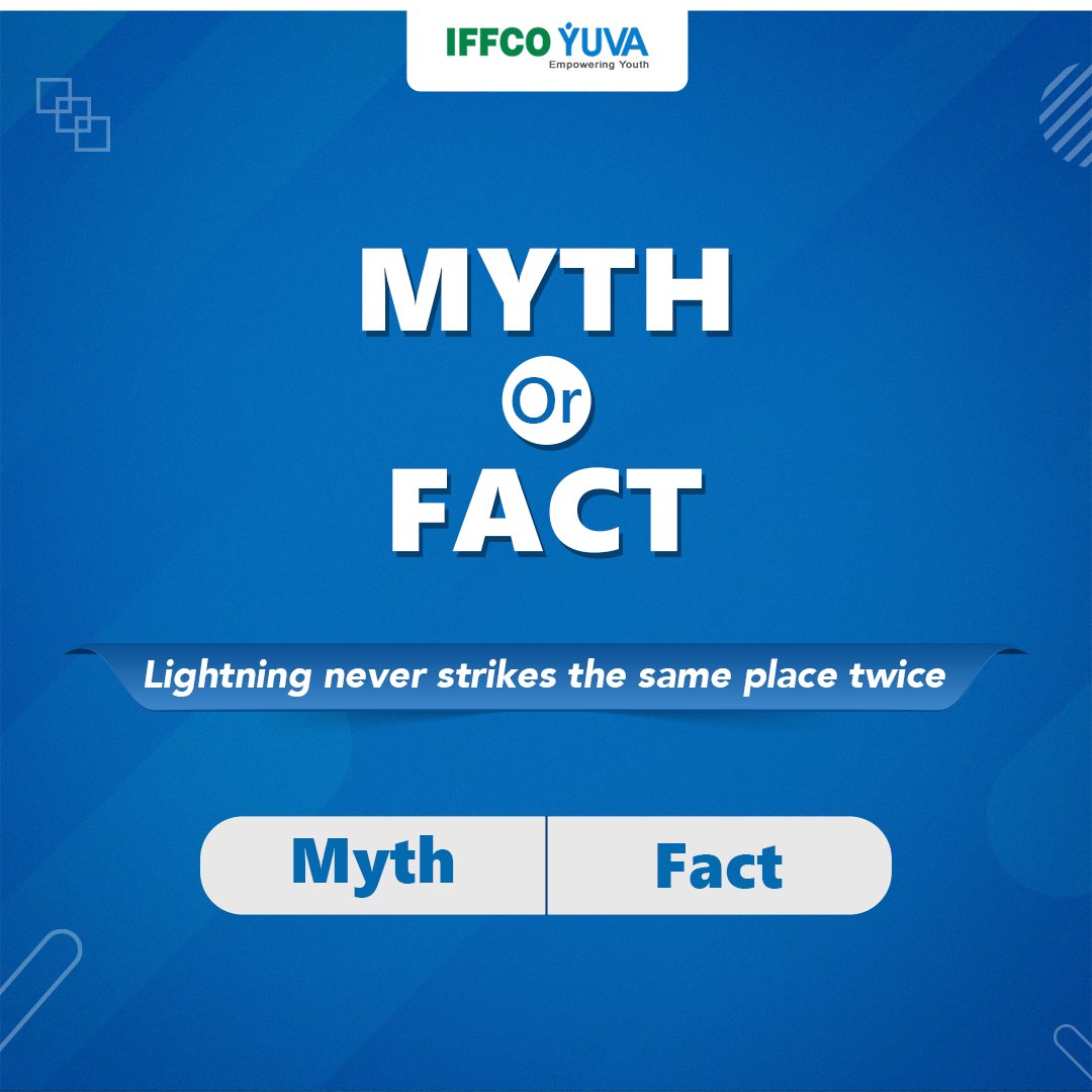 Myth or Fact: Does lightning truly never strike the same place twice? Let's uncover the truth behind the bolt.

iffcoyuva.in/en/

#IFFCO #IFFCOYuva #JobPosting #JobPortal #CandidateLogin #Engagement #MythVsFact