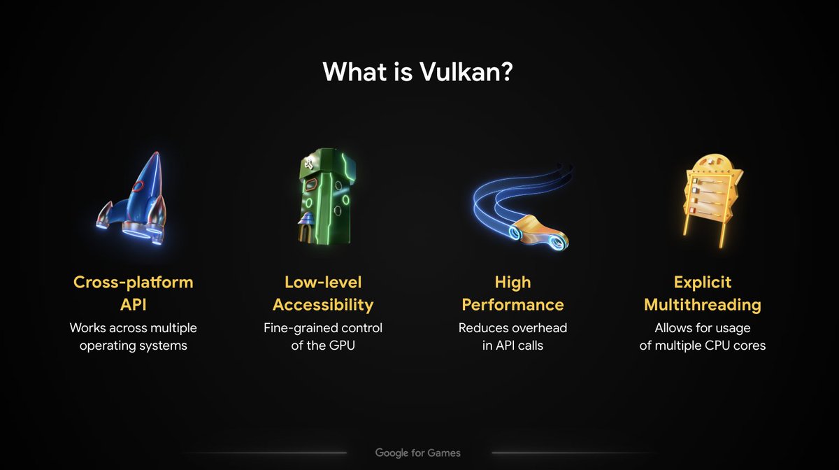 🎮 Enhance game performance with Vulkan 🎮

Explore Vulkan's many attributes, including explicit multithreading, which allows for usage of multiple CPU cores, and its cross-platform API.

#GoogleForGames #GDC2024