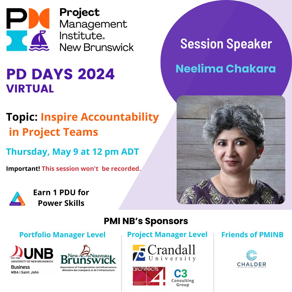 ✨ PMI NB Presents: Speaker Highlight for PD Days 2024! ✨
Today’s highlighted speaker is Neelima Chakara with her topic "Inspire Accountability in Project Teams". This session qualifies 1 PDU for Power Skills. 

Register now at bit.ly/pdday-register

#pminbpddays #PMINB