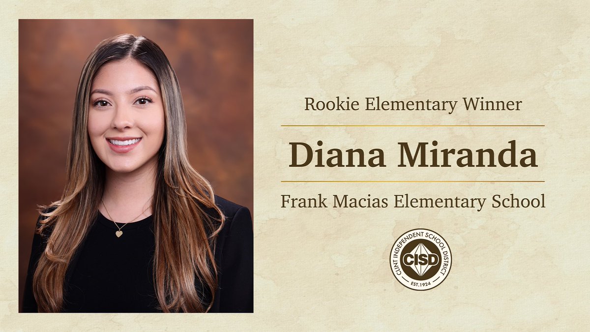 We would like to congratulate Diana Miranda from Frank Macias Elementary for winning District Rookie Elementary Teacher Of The Year for the 2024-2025 school year. Way to represent our district! #ClintISD100 #WeAreClintISD